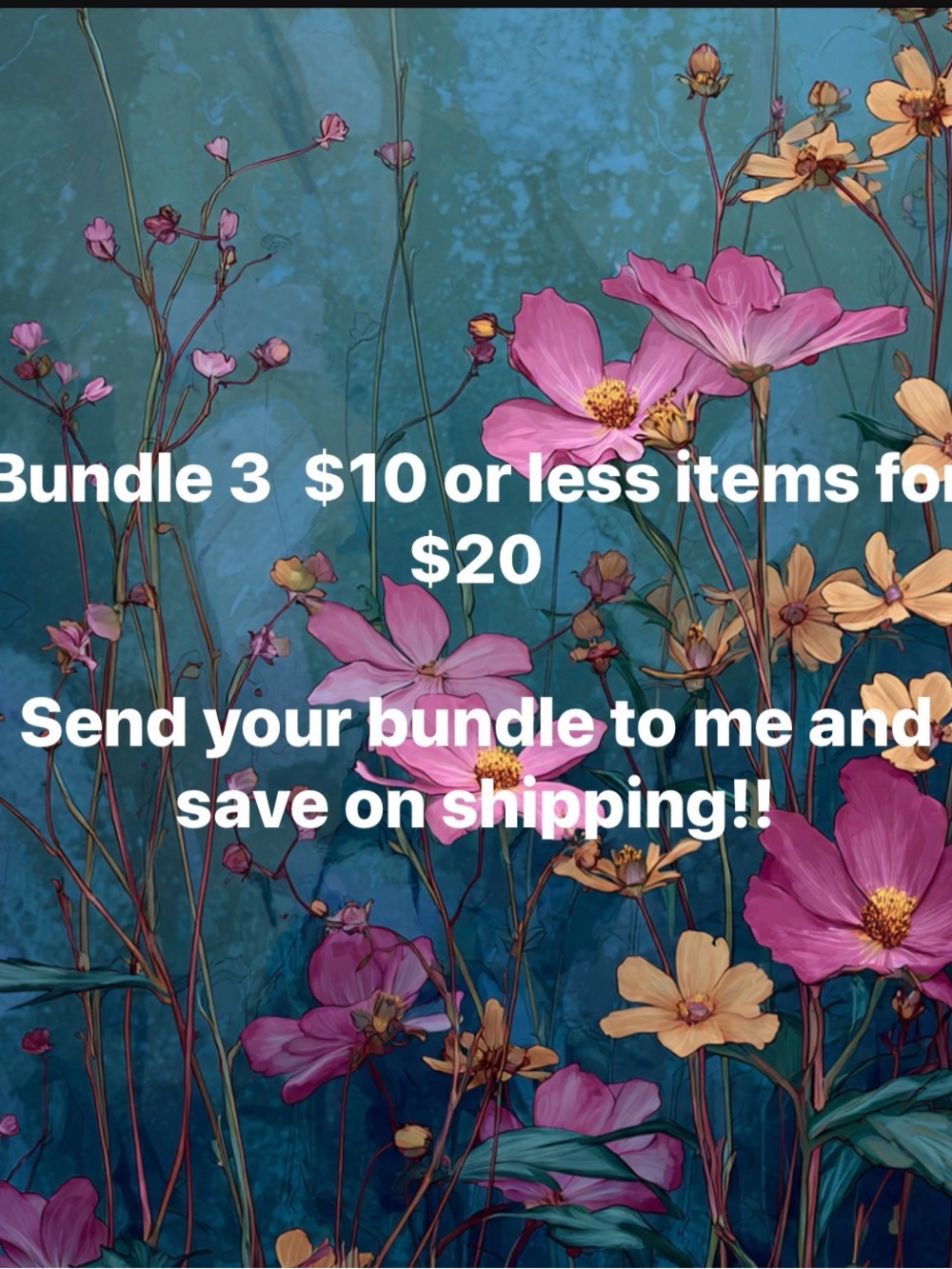 Bundle 3  $10 or less items for $20. New Markdowns!!